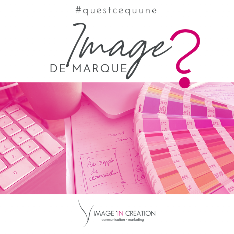 Qu'est ce qu'une image de marque ?