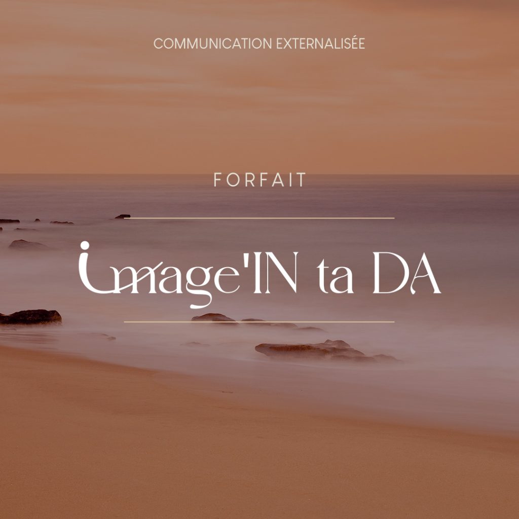 Image'In ta DA - direction de la communication et artistique externalisée forfait